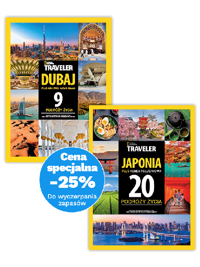 Pakiet National Geographic Traveler Extra 1/21 (Japonia) i 4/21 (Dubaj)