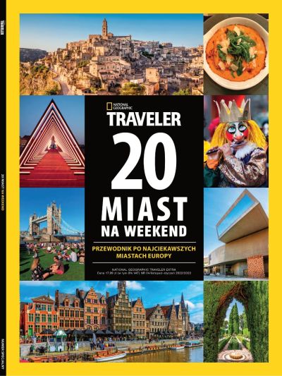 TRAVELER EXTRA 4/2022 Dwadzieścia miast na weekend